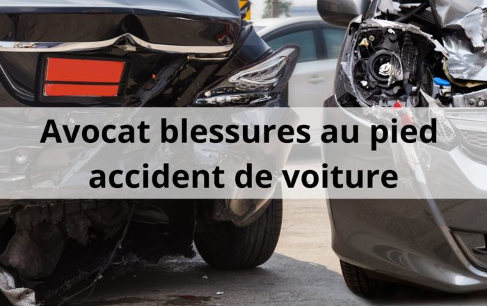 Avocat blessure pied accident de route