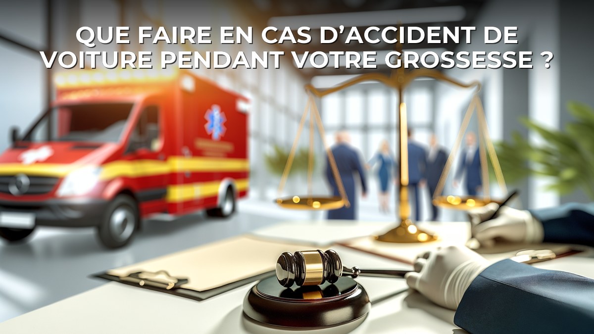 Que faire en cas d’accident de voiture pendant votre grossesse ?